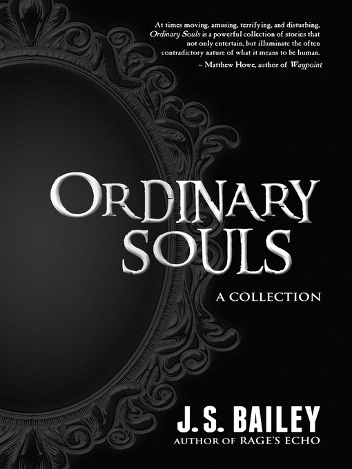 Title details for Ordinary Souls by J. S. Bailey - Available